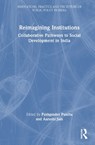 Reimagining Institutions - Pushpinder Puniha ; Aarushi (Policy Director Jain - 9781041139904
