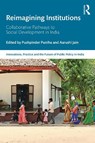 Reimagining Institutions - Pushpinder Puniha ; Aarushi (Policy Director Jain - 9781041144007