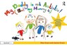 My Daddy is Not Autistic (But My Mummy is) - Elias Grace ; Joanna Grace - 9781041155485