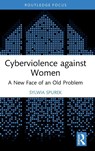 Cyberviolence against Women - Sylwia Spurek - 9781041161714