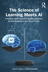 The Science of Learning Meets AI - Lewis D. Ludwig ; Todd D. (University of North Carolina Zakrajsek - 9781041173229