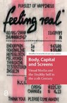 Body, Capital and Screens - Christian Bonah ; Anja Laukotter - 9781041176251