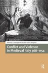Conflict and Violence in Medieval Italy 568-1154 - Christopher Heath ; Robert Houghton - 9781041177357
