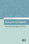 Seeing the City Digitally - Gillian Rose - 9781041185895