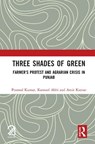 Three Shades of Green - Pramod Kumar ; Kumool Abbi ; Amit Kumar - 9781041206538