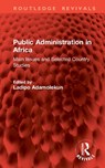 Public Administration in Africa - Ladipo Adamolekun - 9781041247005