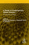 A Study of Contemporary Ghana Volume 1 - Walter Birmingham ; I. Neustadt ; E.N. Omaboe - 9781041247814