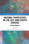 Regional Perspectives on the EU's Indo-Pacific Strategy - Nicholas Ross Smith ; Martin (University of Canterbury Holland - 9781041250562
