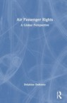 Air Passenger Rights - Delphine (Northumbria University Defossez - 9781041253235
