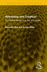 Retraining and Tradition - Kenneth Hall ; Isobel Miller - 9781041293989
