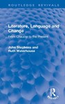 Literature, Language and Change - John Stephens ; Ruth Waterhouse - 9781041339267
