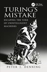 Turing's Mistake - Peter J. (George Mason University) Denning - 9781041340775