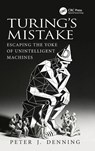 Turing's Mistake - Peter J. (George Mason University) Denning - 9781041340782