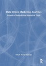 Data-Driven Marketing Analytics - Selcuk Burak Hasiloglu - 9781041354932