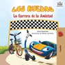 The Wheels The Friendship Race (Spanish children's book) - Kidkiddos Books ; Inna Nusinsky - 9781049700427