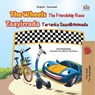The Wheels Taayirrada The Friendship Race Tartanka Saaxiibtinimada - Inna Nusinsky ; KidKiddos Books - 9781049714066