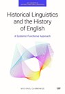 Historical Linguistics and the History of English - Michael Cummings - 9781049801261