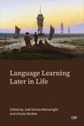 Language Learning Later in Life - Jodi Emma Wainwright ; Ursula Stickler - 9781049801292