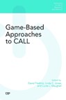 Game-Based Approaches to CALL - Linda C. Jones ; David Frederick ; Curtis Maughan - 9781049805160