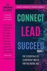 Connect Lead Succeed - Dixie Maria Carlton ; Fiona Kearns ; Libby Edmonds ; Rainer Petek ; Brad Hauck ; Sarah Morse ; Claudia Cimenti ; Harriet L. Russell ; Bronwyn Reid - 9781067131999