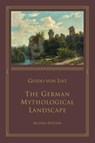 The German Mythological Landscape - Guido Von List - 9781067381110