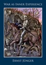 War as Inner Experience - Ernst Jünger - 9781067381165