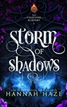 Storm of Shadows - Hannah Haze - 9781068151965