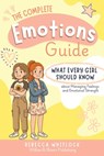 The Complete Emotions Guide - Rebecca Whitlock - 9781068191589