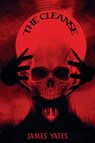 The Cleanse - James Yates - 9781068248528