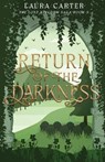 Return of the Darkness - Laura Carter - 9781068314421