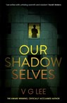 Our Shadow Selves - VG Lee - 9781068389382