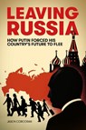 Leaving Russia - Jason Corcoran - 9781068407727