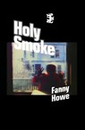 Holy Smoke - Fanny Howe - 9781068439513