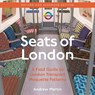 Seats of London - Andrew Martin - 9781068516238