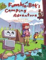 Fumble-Bot's Camping Adventure - Sarah Wilson - 9781068519123