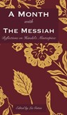 A Month with the Messiah - Lee Gatiss - 9781068570506