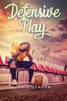 Defensive Play - Jamie Deacon - 9781068624933