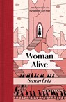 Woman Alive - Susan Ertz - 9781068661365