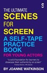 The Ultimate Scenes for Screen - Joanne Watkinson - 9781068696299