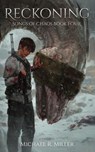 Reckoning - Michael R. Miller - 9781068756337