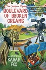 Boulevard of Broken Creams - Sarah Fox - 9781068970702
