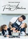 Gluten-Free Family Adventures - Joseph Tito - 9781069094605