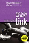 Don't Be the Weakest Link (BR) - Shayne Kawalilak - 9781069191717