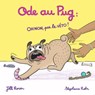 Ode au Pug - Jill Rosen - 9781069506931