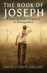 The Book of Joseph - David Joseph Gallant - 9781069737243