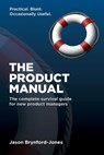 The Product Manual - Jason Brynford-Jones - 9781069910011