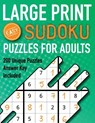 Large Print Sudoku Puzzles For Adults Easy 200 Unique Puzzles Answer Key Included: Beginners 9x9 Larger Oversized Grids with Wide Margins for Adults t - Bizzy Game Puzzles - 9781070183282