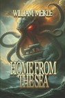 Home From The Sea - William Meikle - 9781070638614