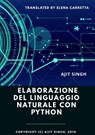 Elaborazione del linguaggio naturale con Python - Ajit Singh - 9781071501580