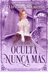 Oculta Nunca Más - Christina McKnight - 9781071501931